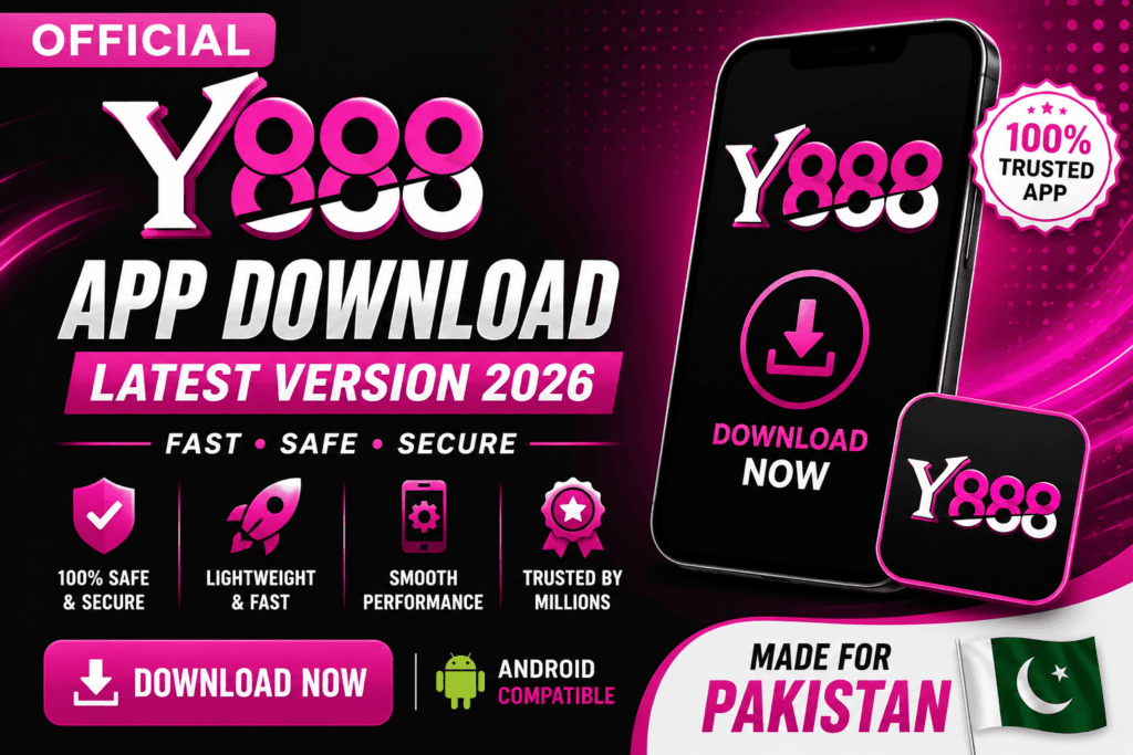Y888 App Download Latest Version 2026 Pakistan promotional banner showing Android APK download and secure mobile app features.
